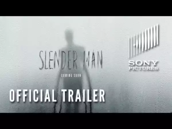 Video: SLENDER MAN - Official Trailer (HD)